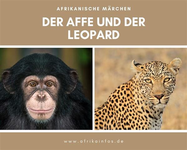 Afrikanische Märchen: Der Affe und der Leopard