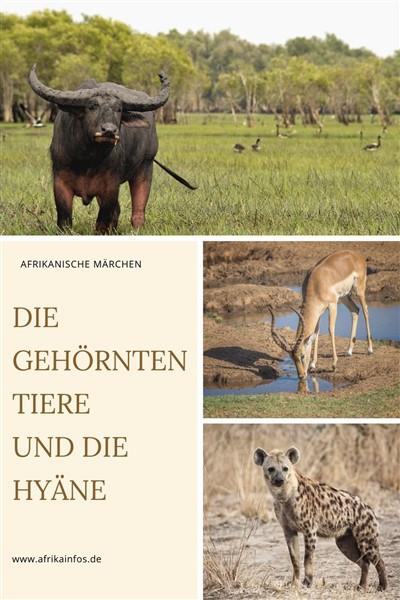 Die gehörnten Tiere und die Hyäne